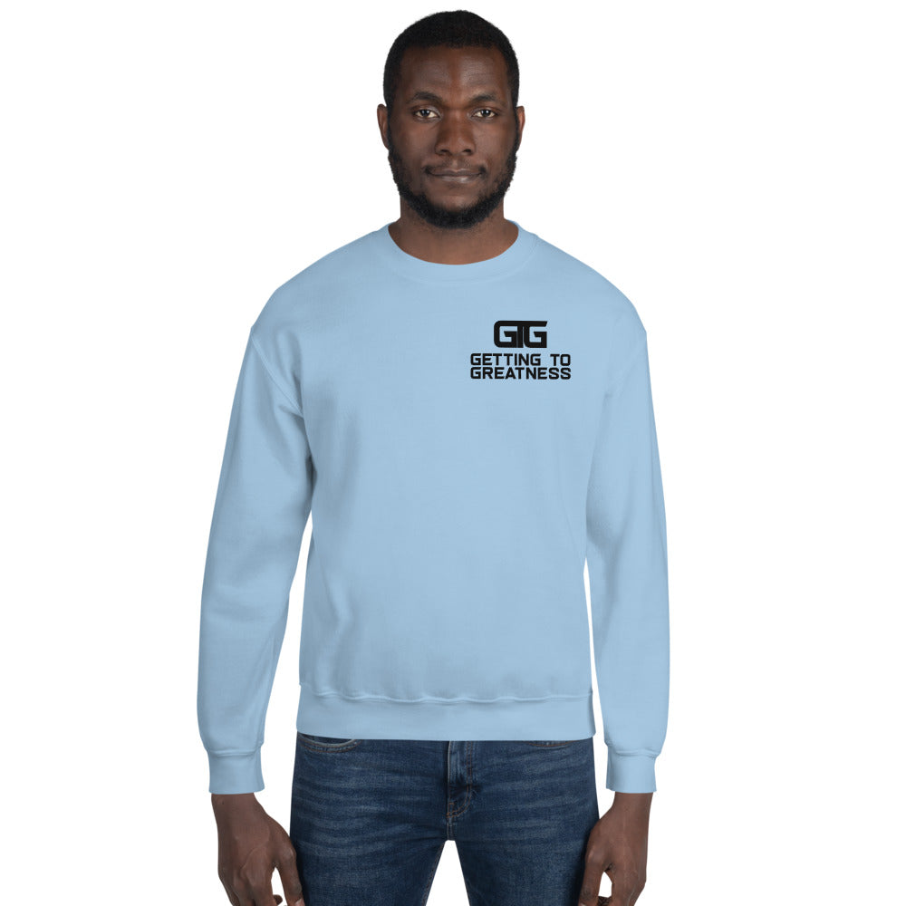 Getting to Greatness Sweatshirt