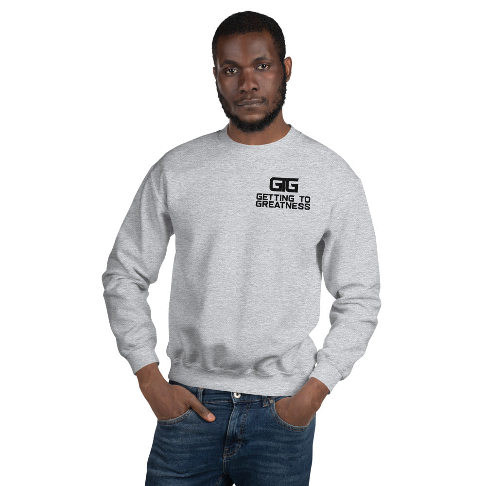 Getting to Greatness Sweatshirt