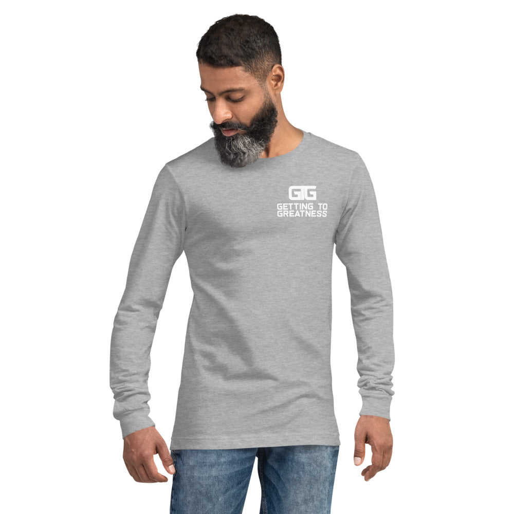 Getting to Greatness Long Sleeve T