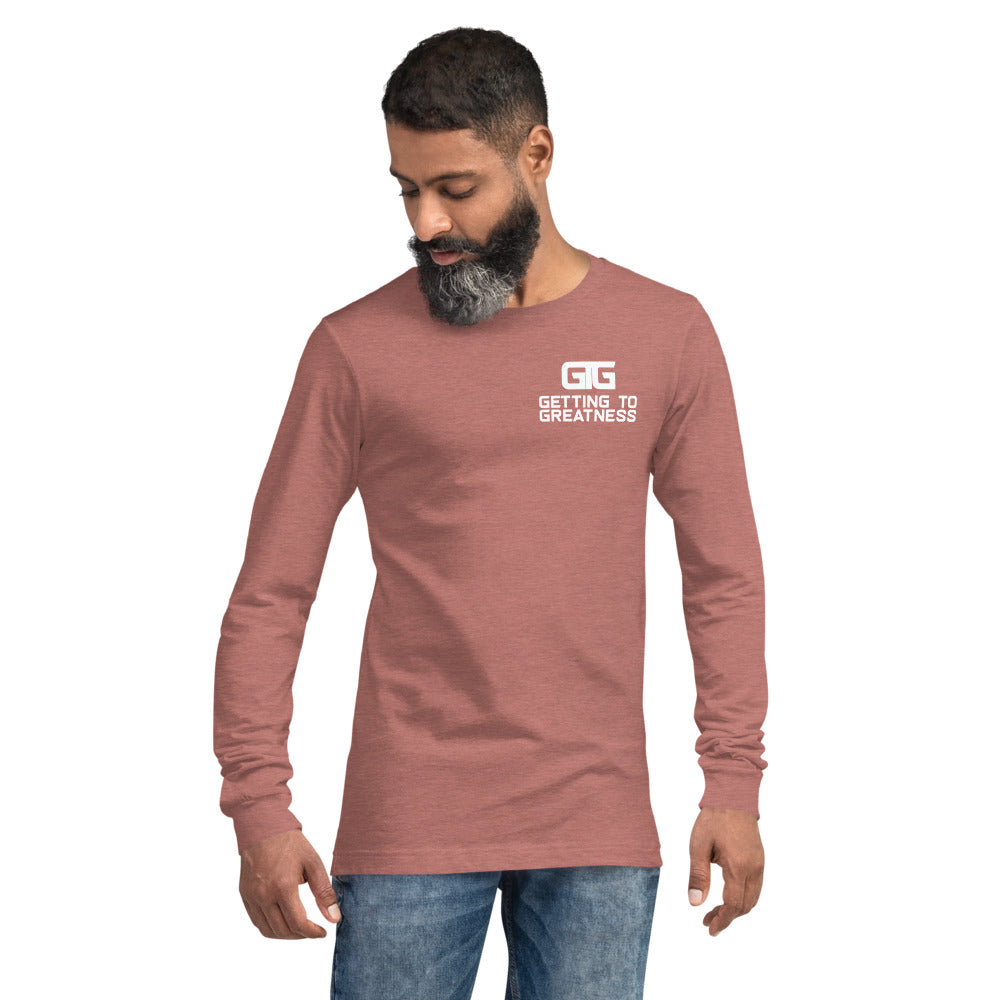 Getting to Greatness Long Sleeve T